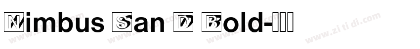 Nimbus San D Bold字体转换